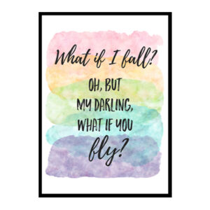 "What If I Fall" Quote Art Poster Print