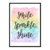 "Smile Sparkle Shine" Quote Art Poster Print
