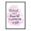 "It's Hard to be a Diamond in a Rhinestone World" Quote Art Poster Print
